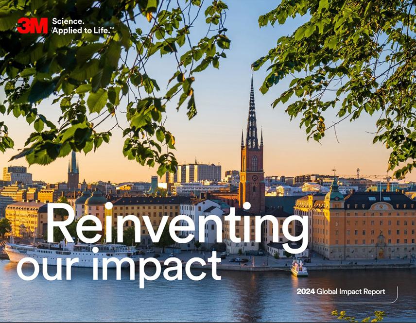 3M: Reinventing our impact. 2024 Global Impact Report.